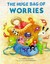 The Huge Bag Of Worries (Big Books)