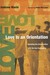 Love Is an Orientation by Andrew Marin Love Is an Orientation by Andrew Marin