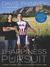 The Happiness of Pursuit: A Father's Courage, a Son's Love and Life's Steepest Climb (ebook)