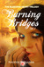 Burning Bridges (The Bleedi...