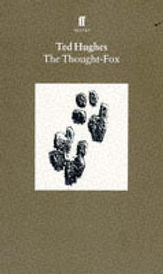 Ted Hughes Thought Fox Essay