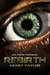 Rebirth: An Eden Prequel (Eden, #0.5)