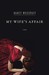 My Wife's Affair (Hardcover)