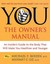 You - The Owner's Manual (Paperback)