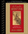 The Complete Artist's Way : Creativity as a Spiritual Practice The Complete Artist's Way : Creativity as a Spiritual Practice