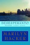 Desesperanto: Poems 1999-2002 Desesperanto: Poems 1999-2002