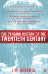 The Penguin History of the Twentieth Century