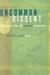 Uncommon Dissent: Intellect...