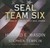 Seal Team Six: Memoirs of an Elite Navy Seal Sniper (Audio CD)