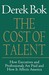 The Cost of Talent: How Exe...