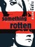 Something Rotten (ebook)