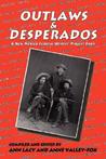 Outlaws & Desperados Outlaws & Desperados