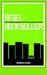 Rebel Bookseller: How to Im...