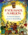 If You Made a Million If You Made a Million