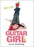 Guitar Girl (Hardcover)