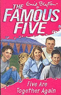 Five Are Together Again by Enid Blyton