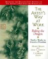 The Artist's Way at Work by Mark Bryan The Artist's Way at Work by Mark Bryan