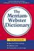 The Merriam-Webster Dictionary (Paperback)