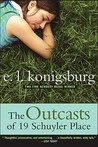 The Outcasts of 19 Schuyler Place The Outcasts of 19 Schuyler Place