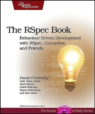 The RSpec Book by David Chelimsky The RSpec Book by David Chelimsky
