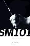 SM 101 by Jay Wiseman SM 101 by Jay Wiseman