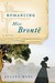 Romancing Miss Bronte (Audio)