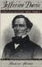 Jefferson Davis: Private Le...