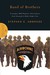 Band of Brothers: E Company, 506th Regiment, 101st Airborne from Normandy to Hitler's Eagle's Nest (Hardcover)