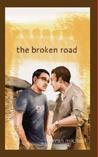 The Broken Road by Sean Michael The Broken Road by Sean Michael