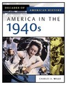 America in the 1940s America in the 1940s