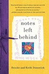 Notes Left Behind by Brooke Desserich
