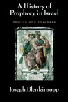 History of Prophecy in Israel, Revised and Enlarged (Revised)