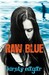 Raw Blue (ebook)