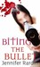 Biting The Bullet (Jaz Parks)