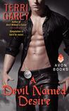 A Devil Named Desire by Terri Garey A Devil Named Desire by Terri Garey