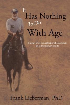 It Has Nothing to Do with Age
