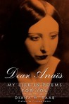 Dear Anais: My Life in Poems for You