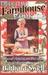 Old-Time Farmhouse Cooking: Rural America Recipes & Farm Lore