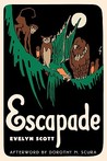Escapade (by E.Scott) Escapade (by E.Scott)