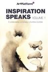 Inspiration Speaks Volume 1 Inspiration Speaks Volume 1