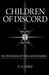 Children of Discord (The Ga...
