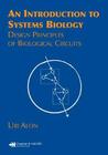 An Introduction to Systems Biology: Design Principles of Biological Circuits