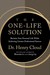 The One-Life Solution: Reclaim Your Personal Life While Achieving Greater Professional Success (Hardcover)