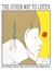 The Other Way to Listen (Hardcover)