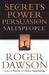 Secrets of Power Persuasion...