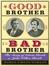 Good Brother, Bad Brother by James Cross Giblin