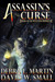 Assassin's Curse by Debra L. Martin Assassin's Curse by Debra L. Martin