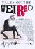 Tales of the Weirrd