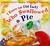 I Know an Old Lady Who Swallowed A Pie (Hardcover)