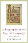 A Biography of the English Language